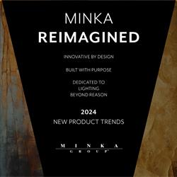 灯饰设计:Minka 2024年灯饰设计流行趋势电子图册